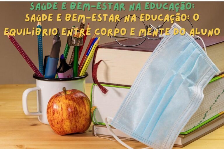 Saúde e bem-estar do aluno